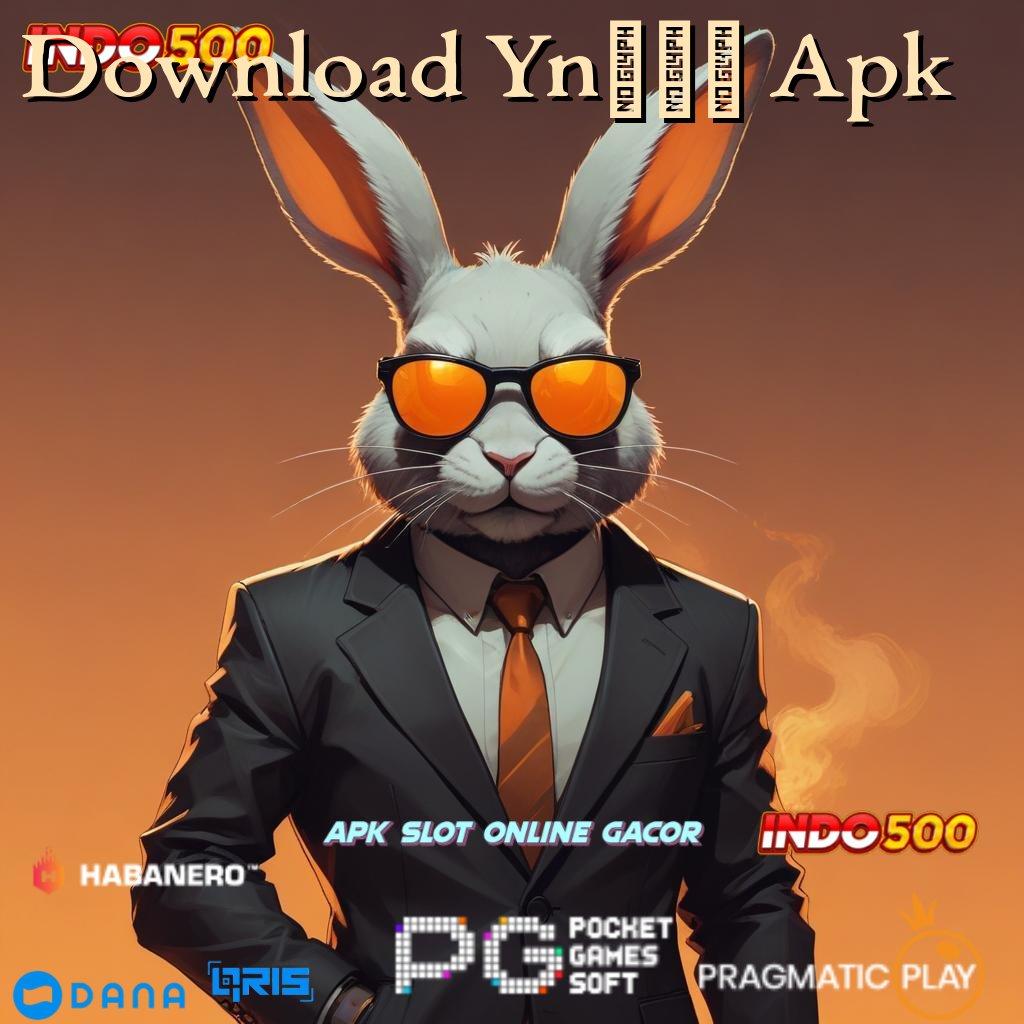 Download Yn777 Apk