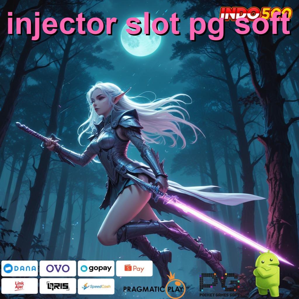 INJECTOR SLOT PG SOFT Zona Terbaru dengan Bonus Maksimal Gampang Cair