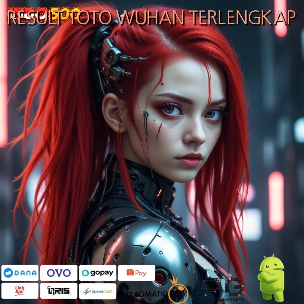 RESULT TOTO WUHAN TERLENGKAP ⚡ WD Tanpa Ribet Slot Gacor Apk 777 Versi Terbaru Unduh Sekarang