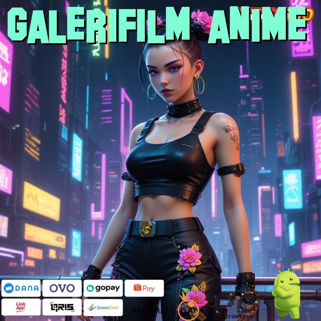 GALERIFILM ANIME Pembaruan APK Event Bonus Gratis Lingkungan Kerja