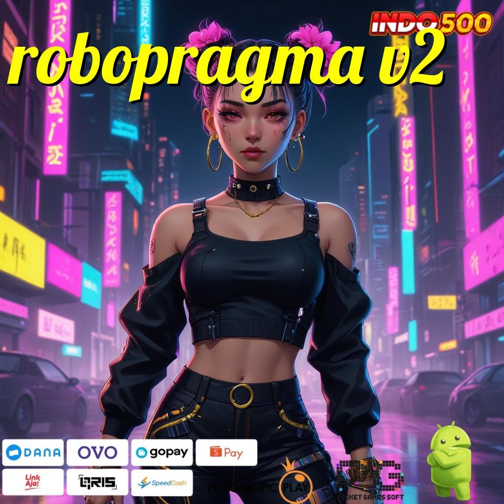 ROBOPRAGMA V2 dasar kerja digital dengan pola fleksibel