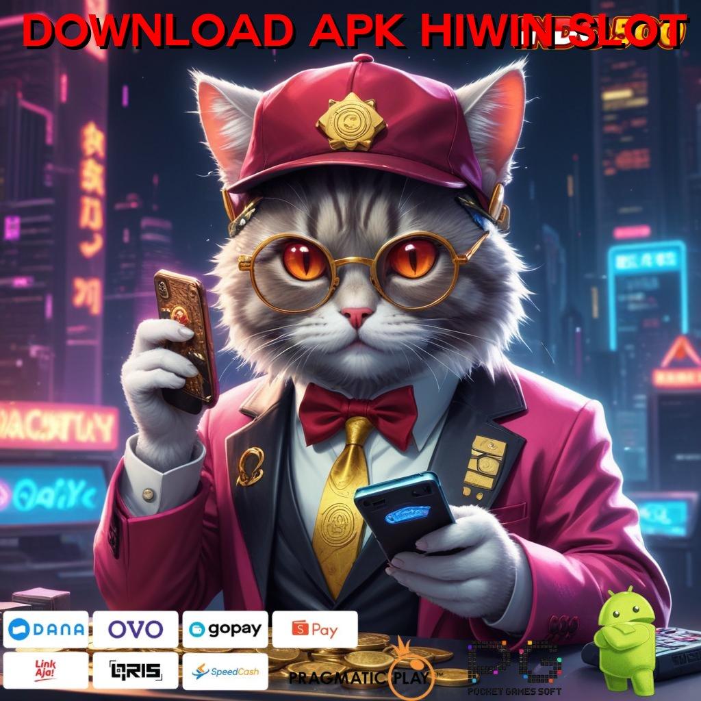 DOWNLOAD APK HIWIN SLOT Slot Apk Bebas Deposit Baru Untuk Untung