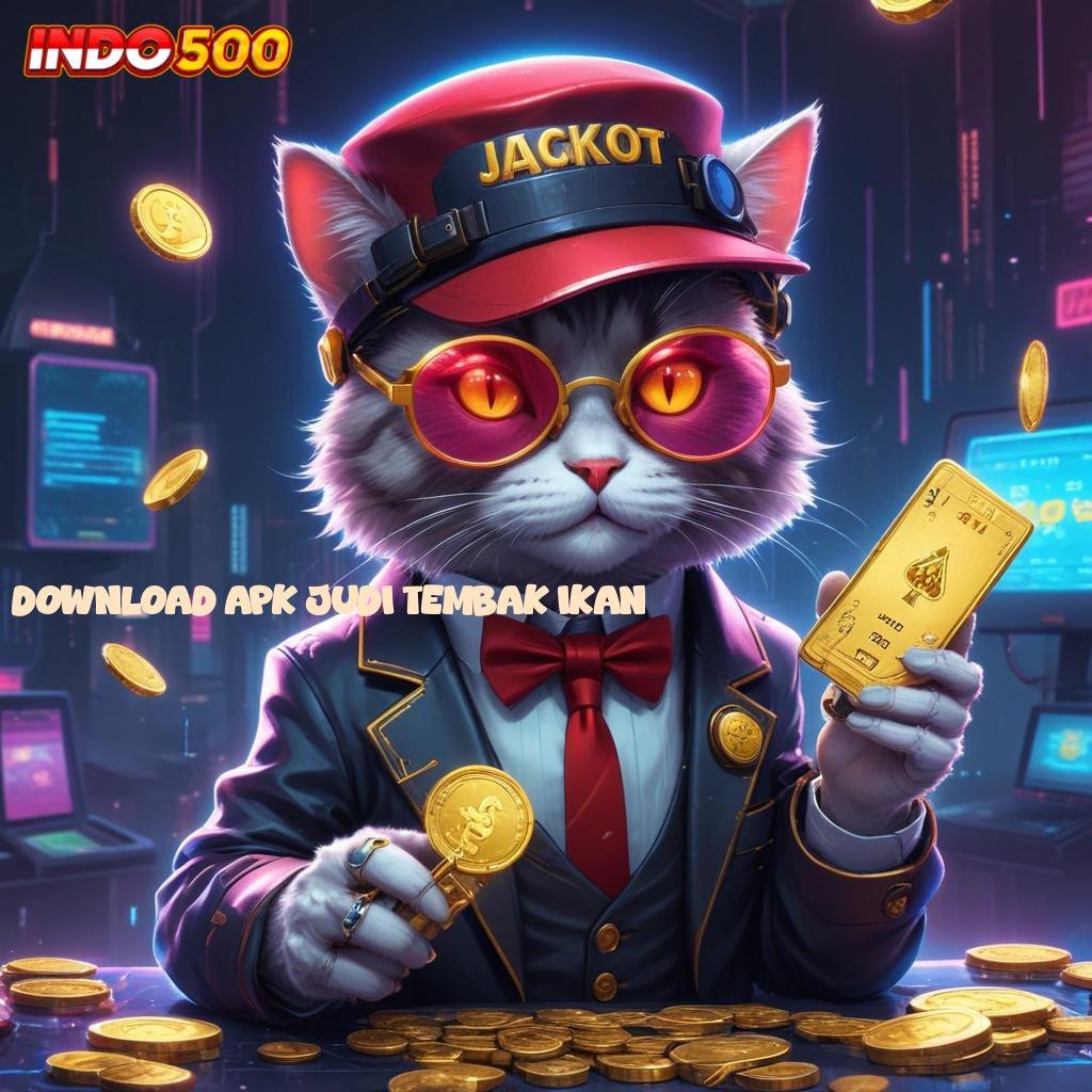 DOWNLOAD APK JUDI TEMBAK IKAN | Tengokkanlah Putar APK Slot IDR 777 Terbaru