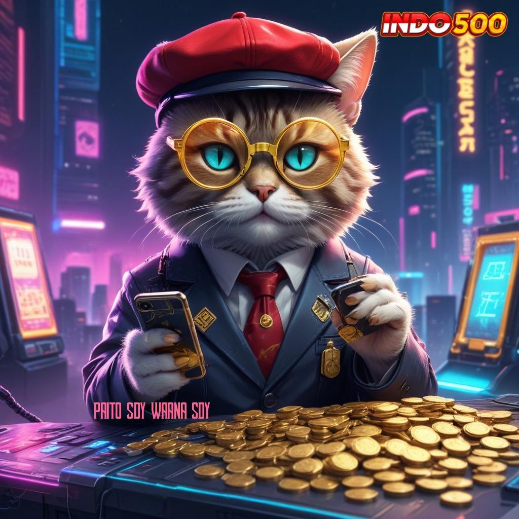 PAITO SDY WARNA SDY ⋗ RTP Indonesia Super Tinggi Slot Gacor Apk 777 Versi Baru Android & iOS