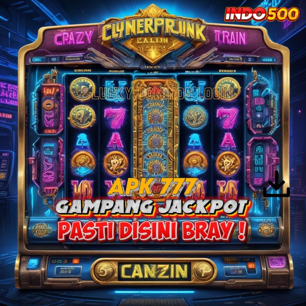 LUCKY DOMINOS LOGIN dasar pangkalan tempat kerja rangka digital alur