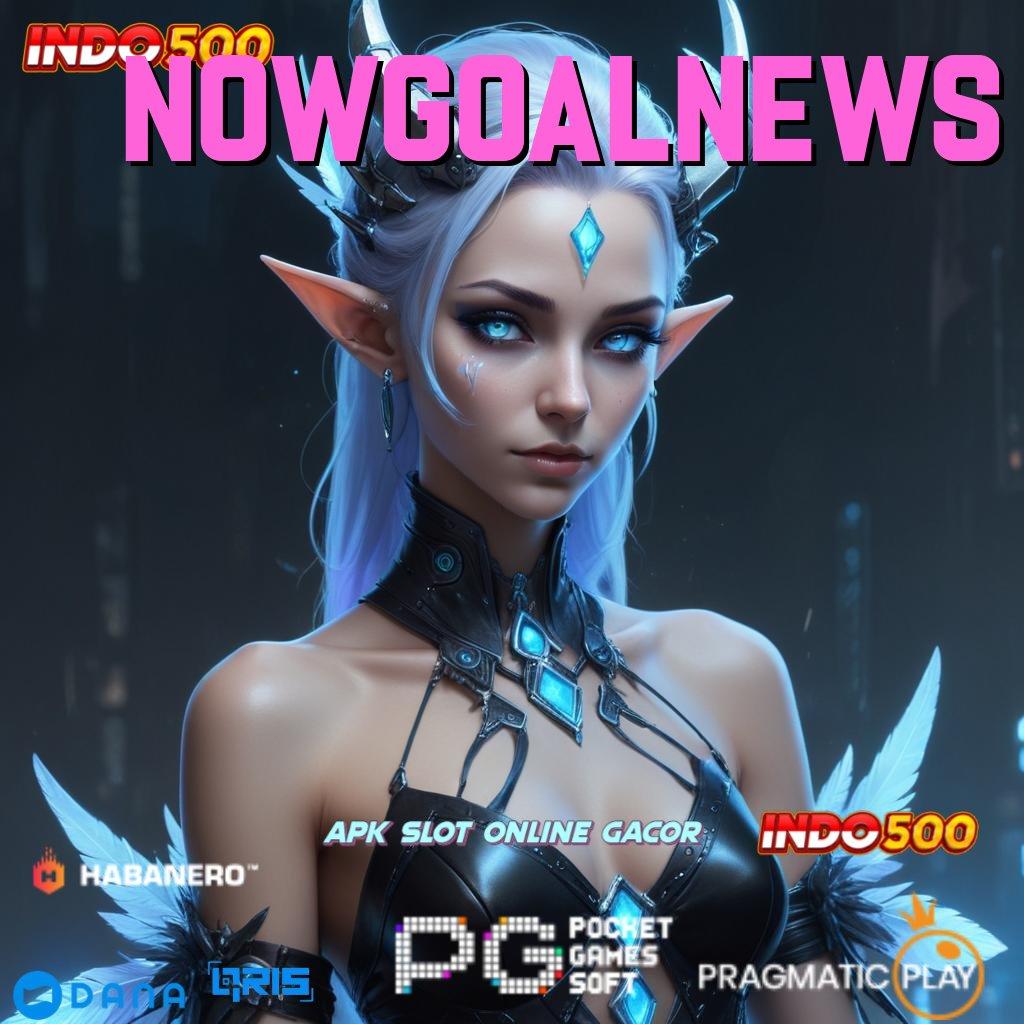 Nowgoalnews