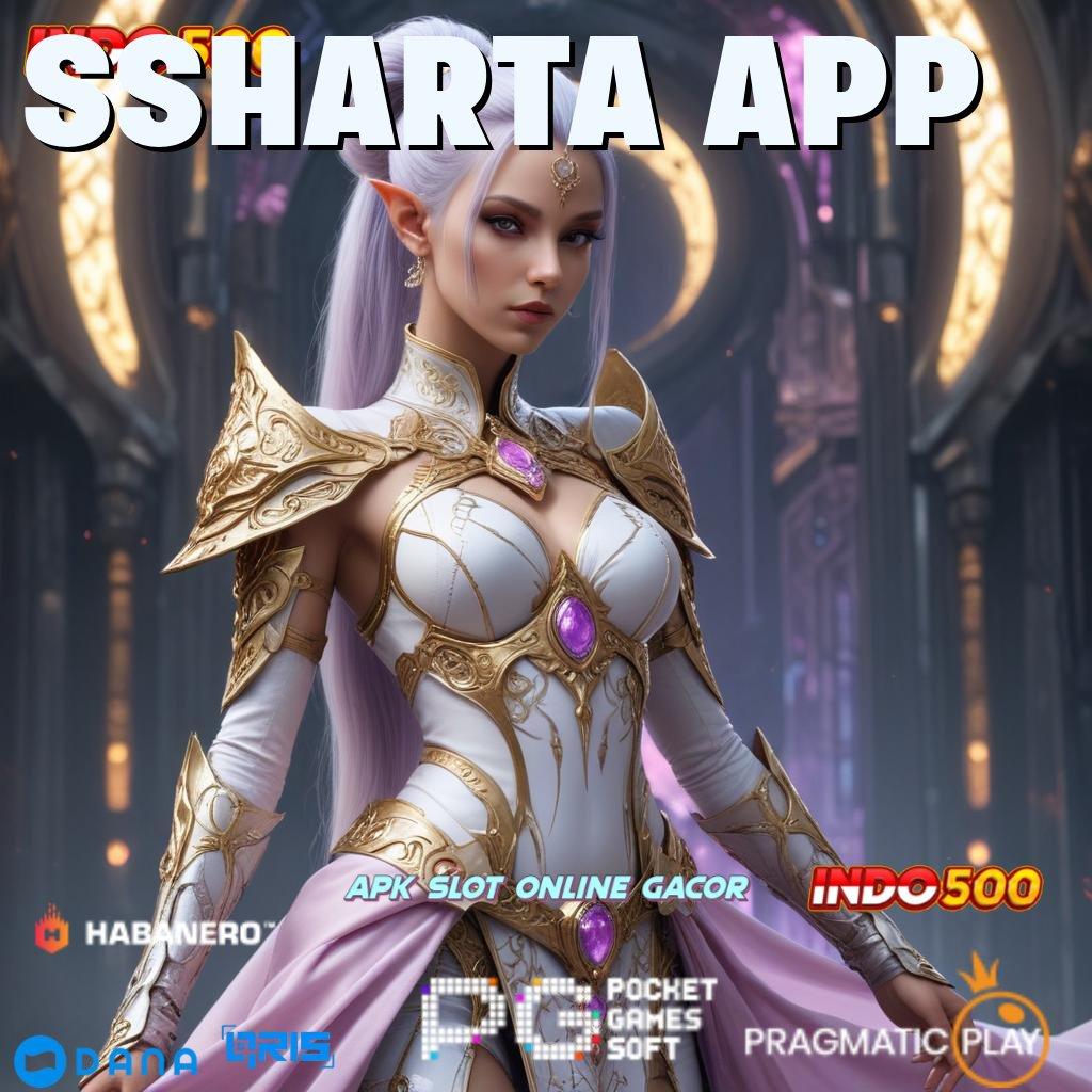 SSHARTA APP , Unduh Aplikasi Terbaru Dengan Cepat Sekali