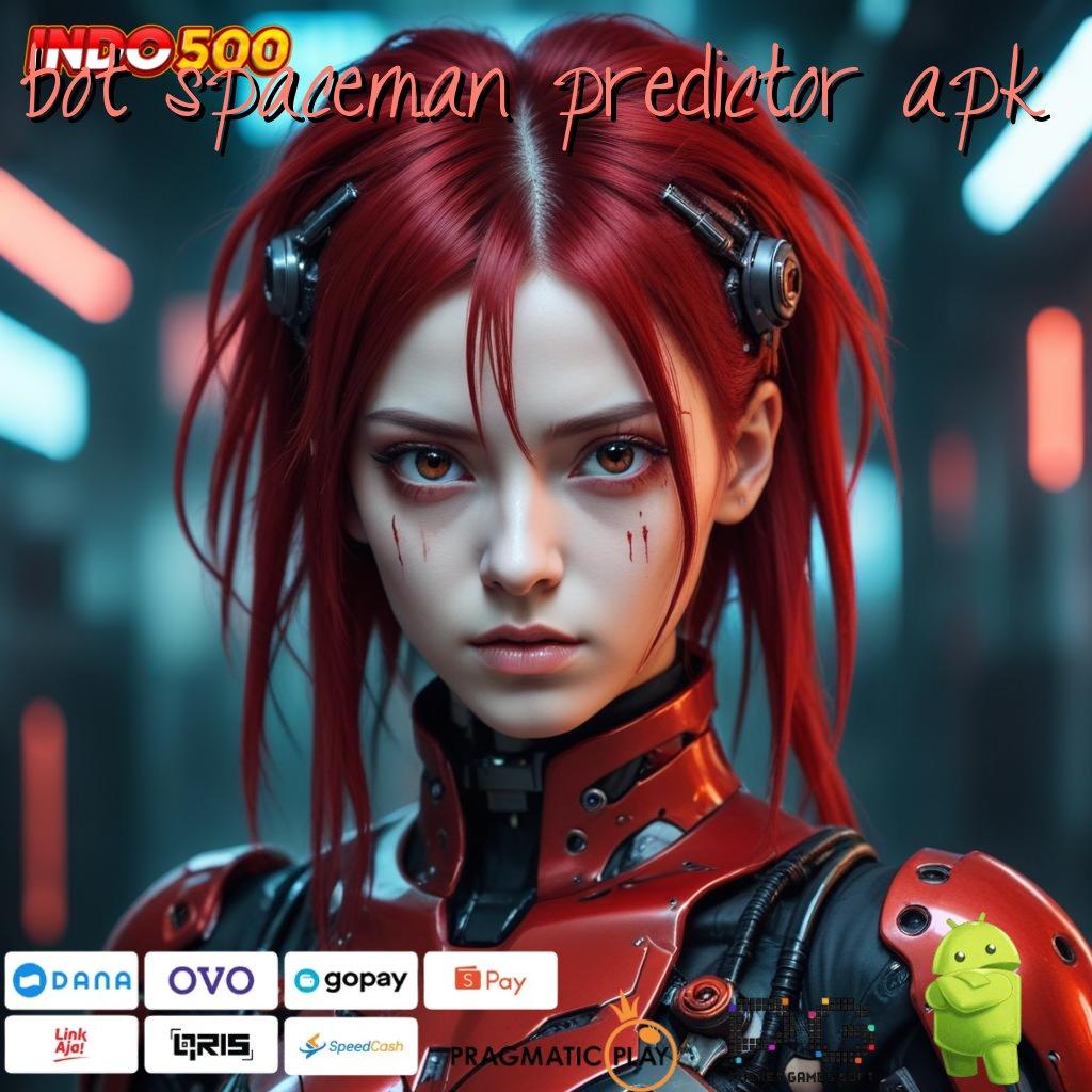 BOT SPACEMAN PREDICTOR APK jalur baru untuk spin tanpa kalah