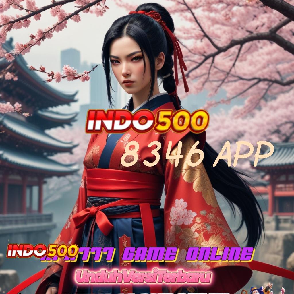 8346 APP 🐉 Mengambil Kesempatan di Balik Slot Modern