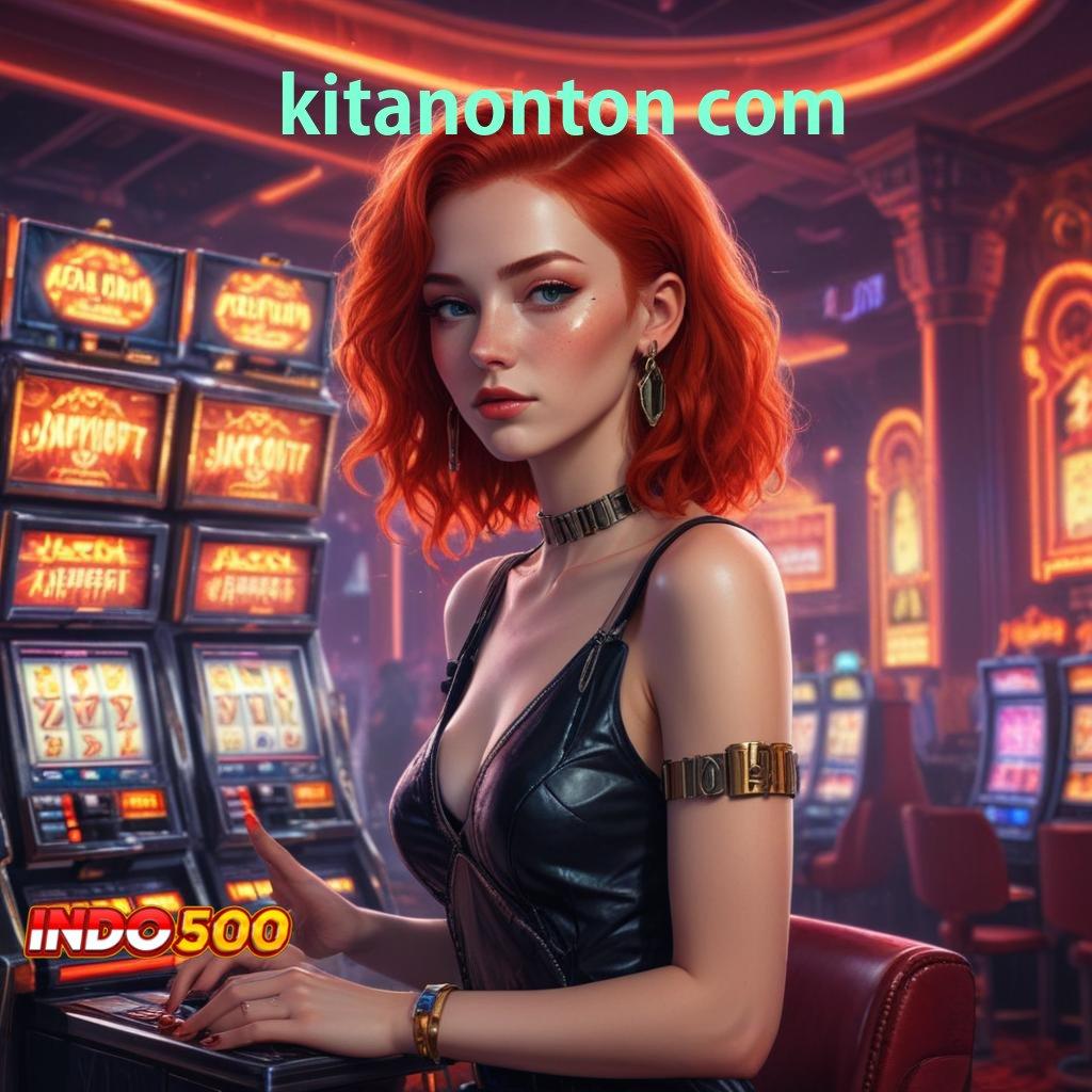 KITANONTON COM 🔥 Password Harta Karun Withdraw Lancar Slot Pg Soft Deposit Bank Jago Pembawa Rezeki