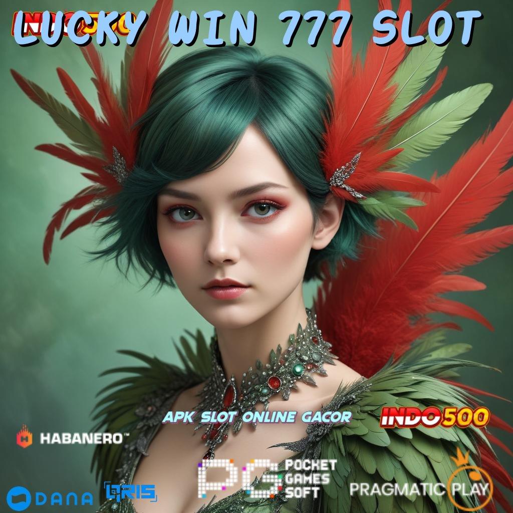 LUCKY WIN 777 SLOT ➤ WD Pola Mudah Berprestasi