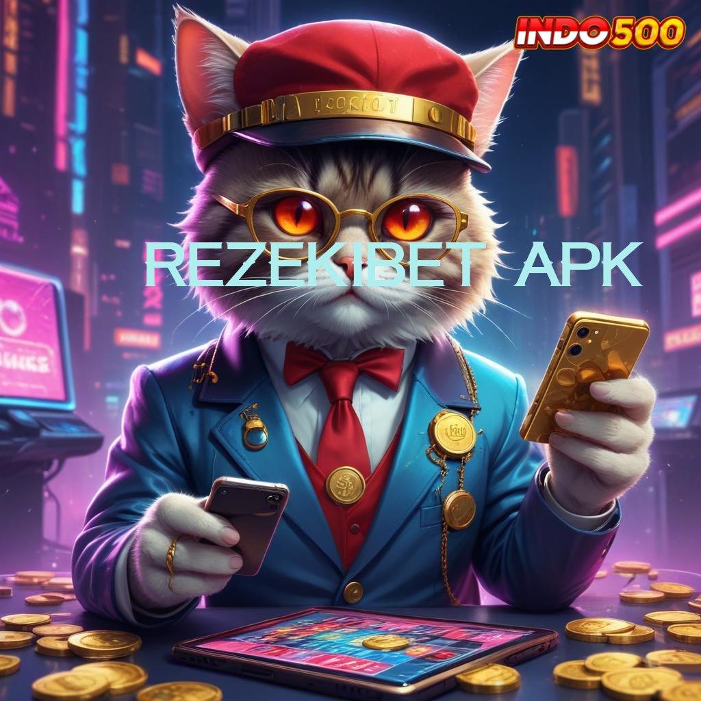 REZEKIBET APK | platform komunikasi pusat inovasi terjamin