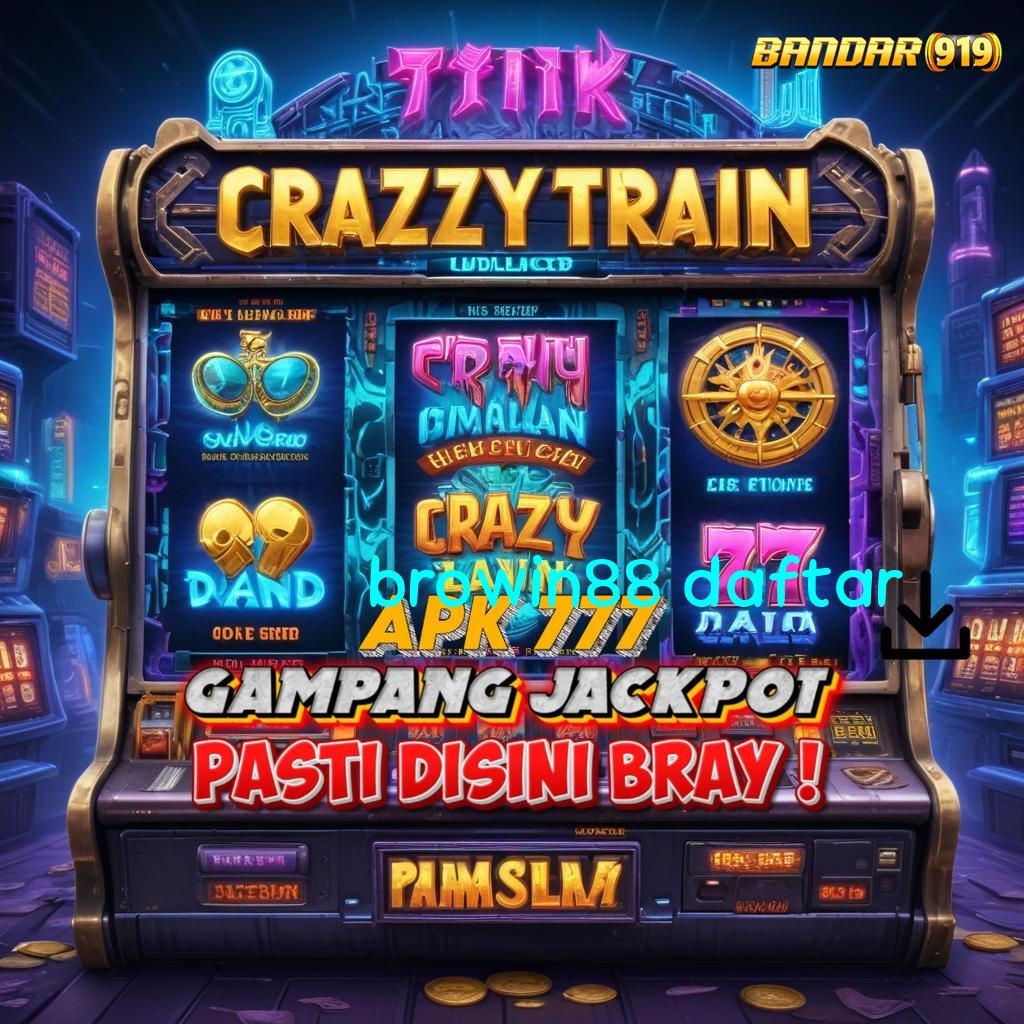 BROWIN88 DAFTAR ⇏ APK Slot Bonus Besar Gampang Cair