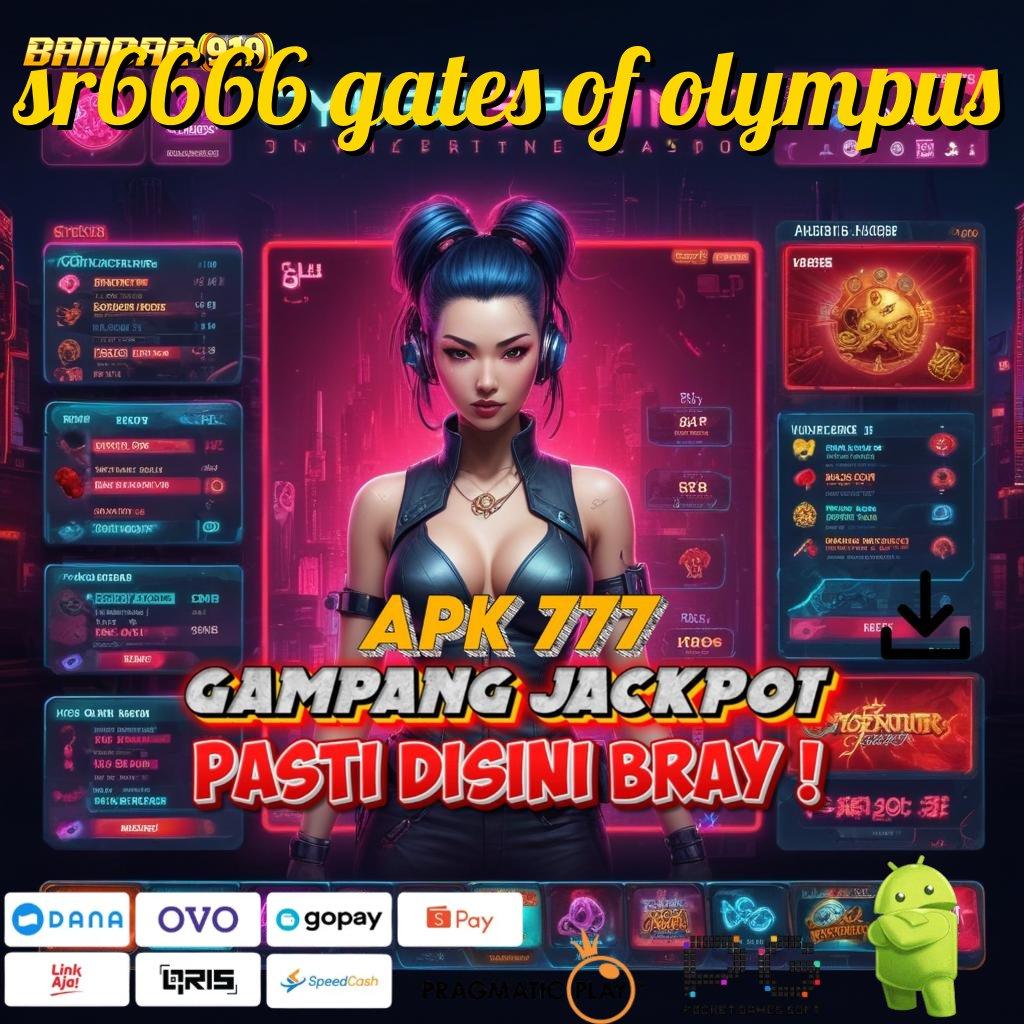 SR6666 GATES OF OLYMPUS : Transaksi Bonus Pekerja Lepas