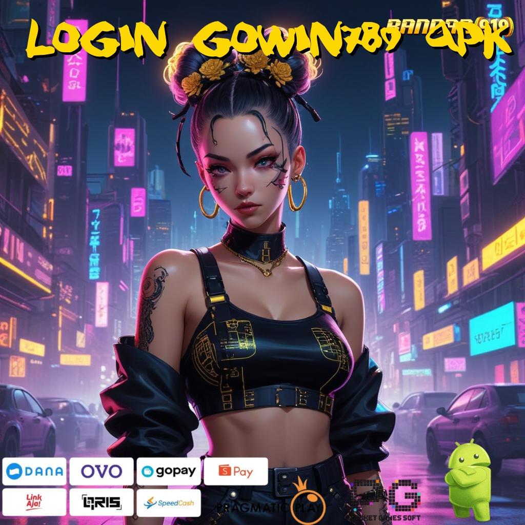 LOGIN GOWIN789 APK @ Sorotkan Fokus pada Jalan Untung yang Efisien