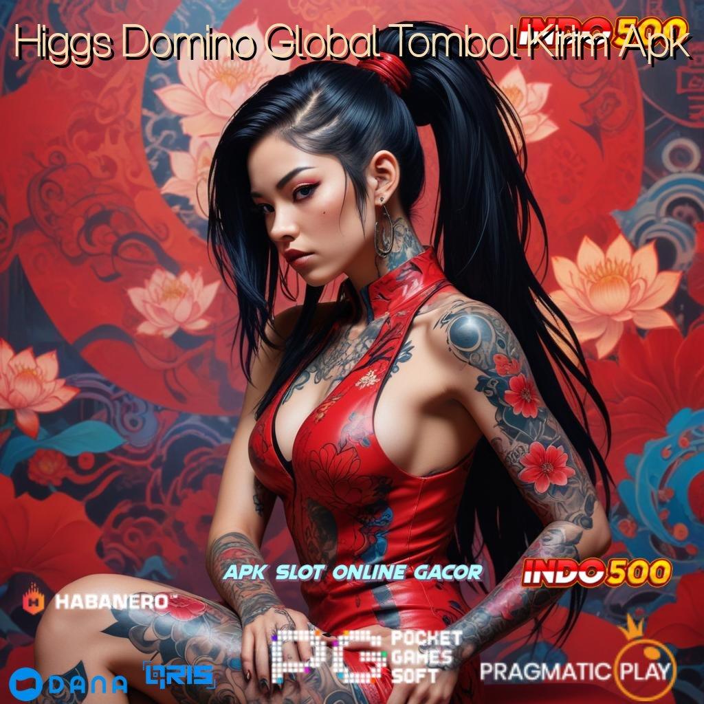 Higgs Domino Global Tombol Kirim Apk