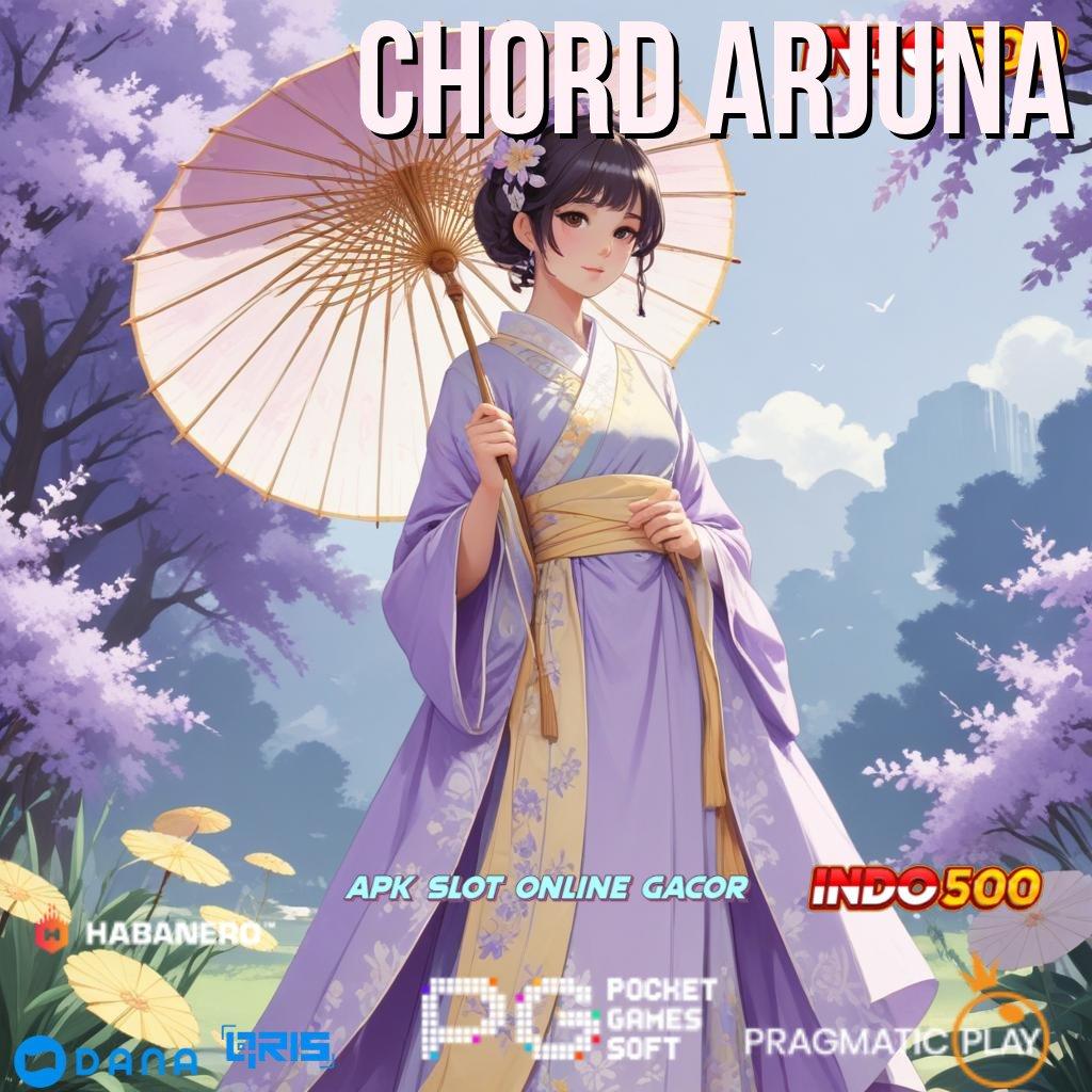 CHORD ARJUNA ⇉ sumber modal