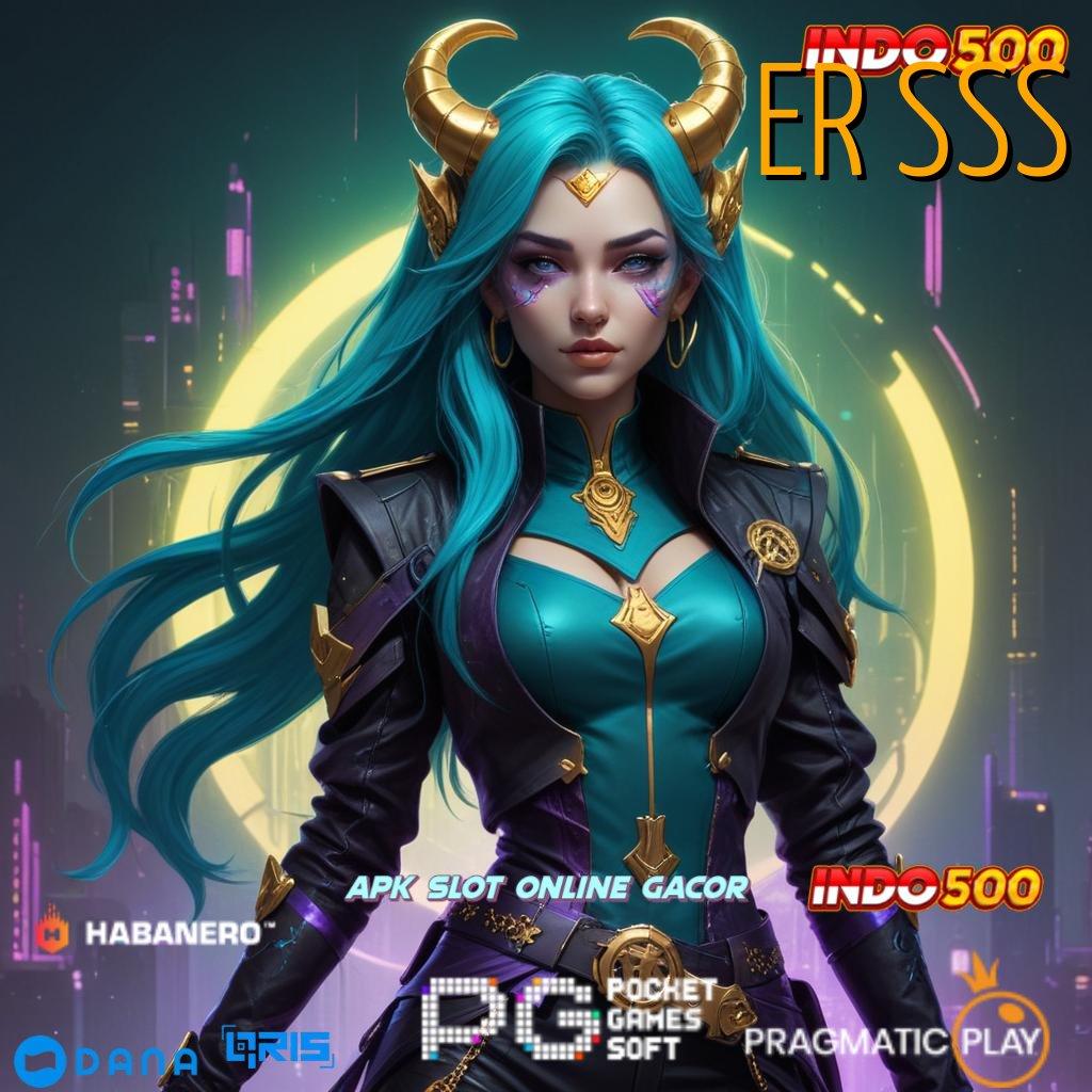 ER SSS ↪ Event Prima Instal Apk Android Tanpa Mod