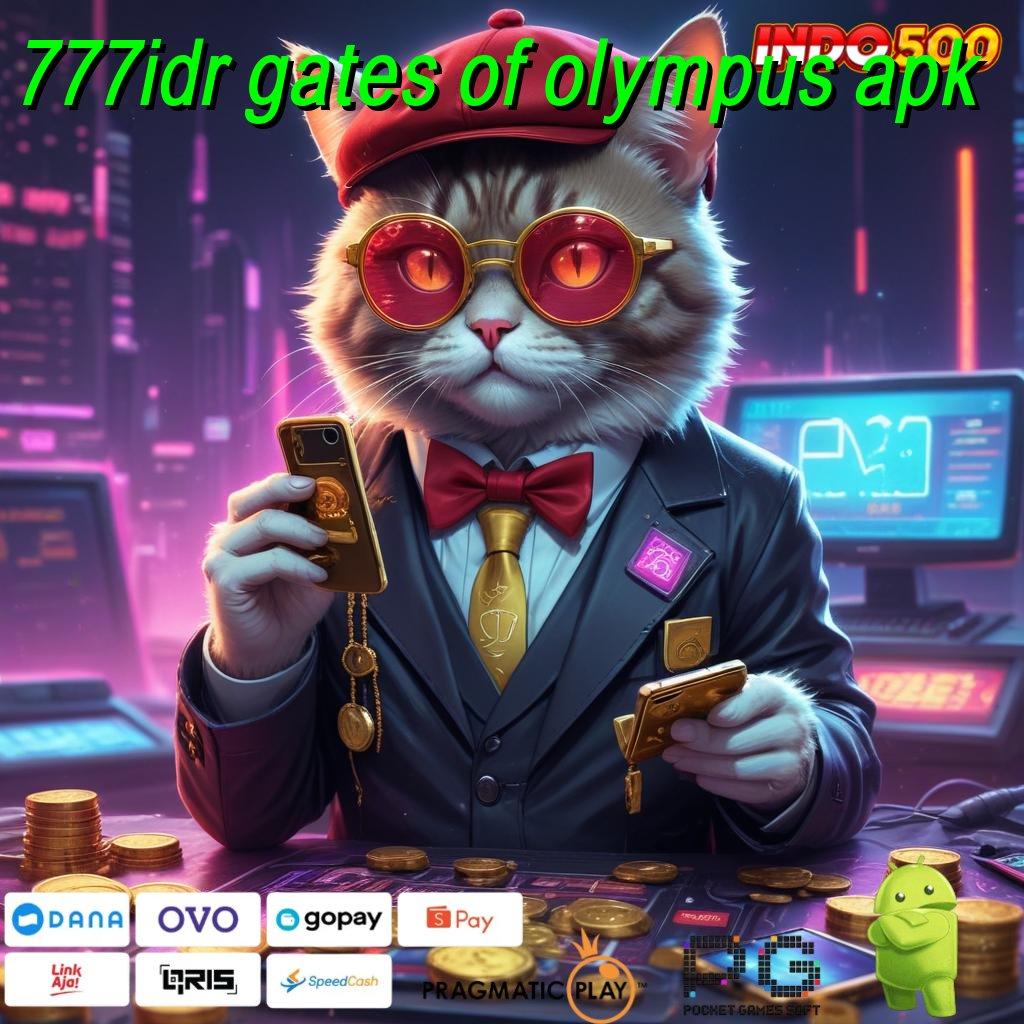 777IDR GATES OF OLYMPUS APK demo slot playstar rute rezeki terjamin