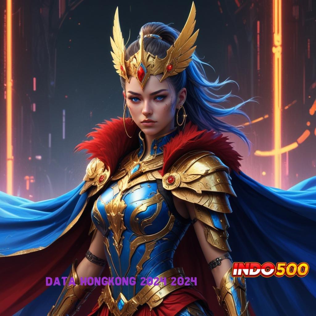 DATA HONGKONG 2024 2024 ✔ Mesin VIP Jackpot Bonus Tiada Henti