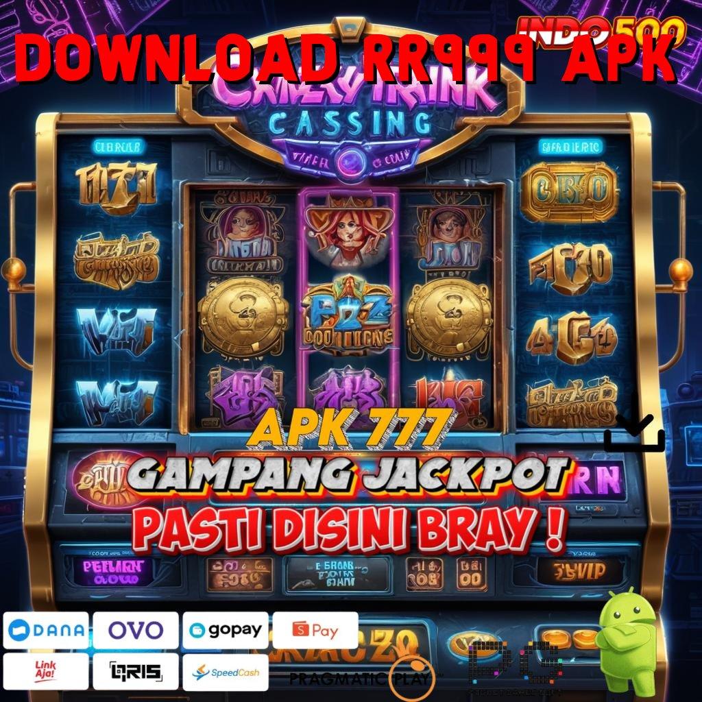 DOWNLOAD RR999 APK Aplikasi Terbaik Untuk Spin Dinamis