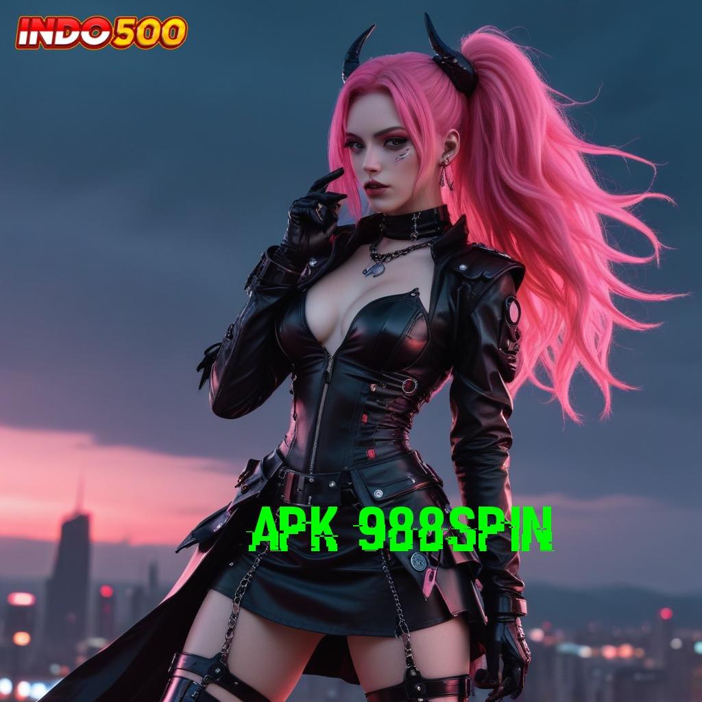 APK 988SPIN ➰ Berlimpah Gacor Model Baru Yang Praktis