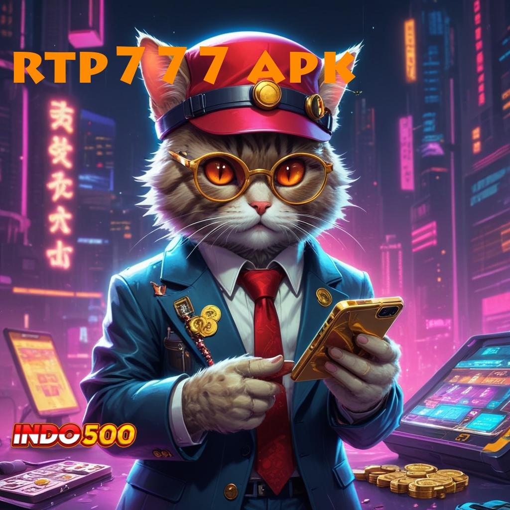 RTP777 APK Akun 5 Aplikasi Baru Nonstop