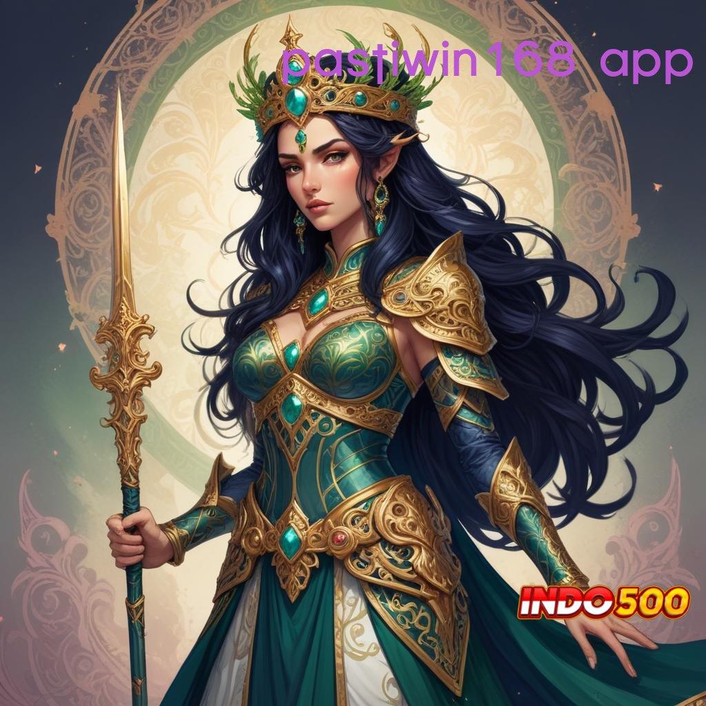 PASTIWIN168 APP 🚀 Model Unggulan Komitmen Bonus Langsung Cair