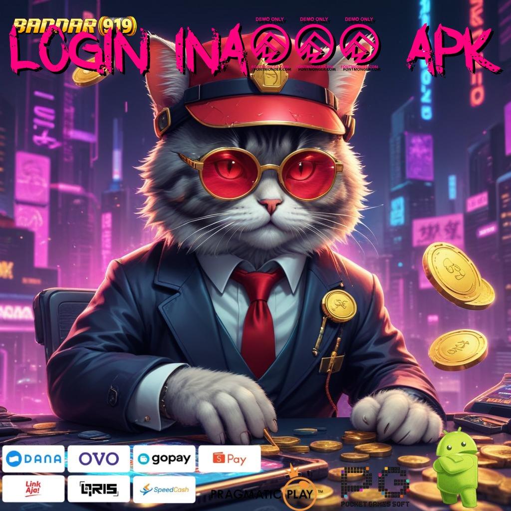 LOGIN INA777 APK @ Langkah Cepat Untuk Cuan Besar Dalam Slot Modern