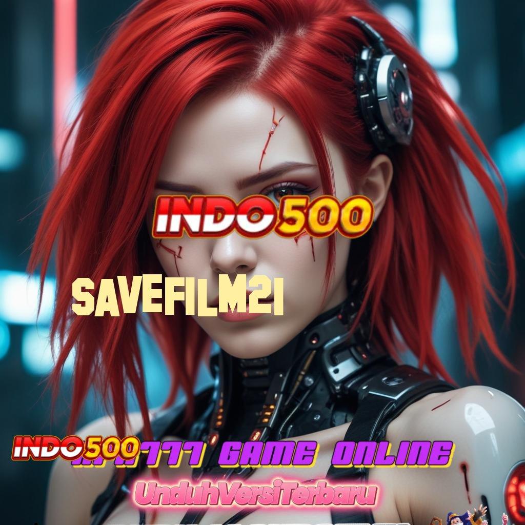 SAVEFILM21 ⇉ Dp Tanpa Potongan 10k Download File Apk Android Asli