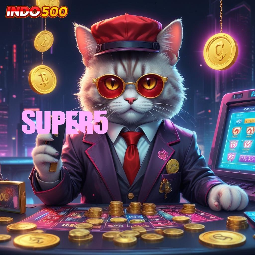 SUPER5 🥇 Idr 15 Saldo Game Slot Dengan Uang Cepat