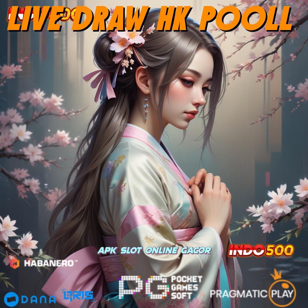 Live Draw Hk Pooll