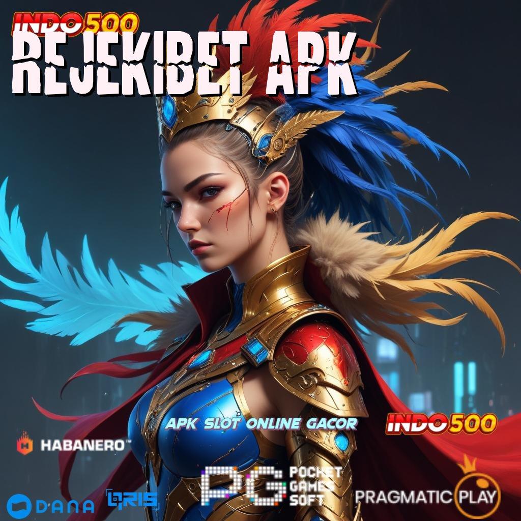 Rejekibet Apk