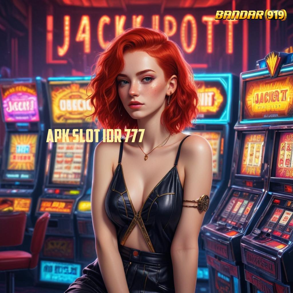 APK SLOT IDR 777 ♍ Unduh Segera Info RTP Slot Terbaru