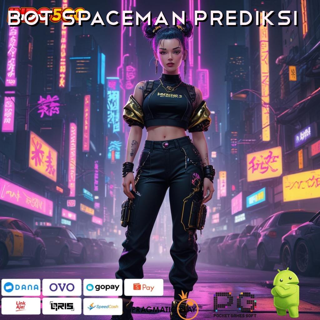 BOT SPACEMAN PREDIKSI Aplikasi Kaya Dengan Spin Cepat