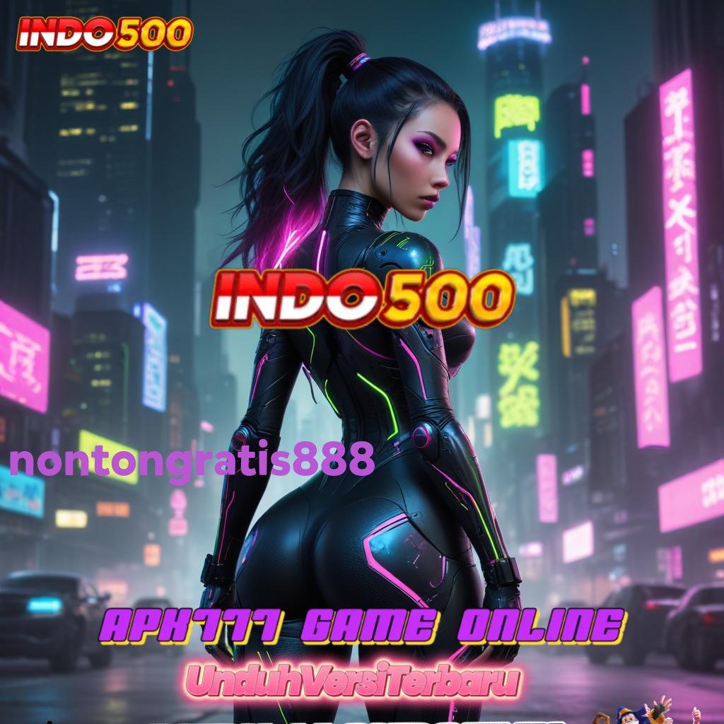 NONTONGRATIS888 ➤ berani mengambil tantangan