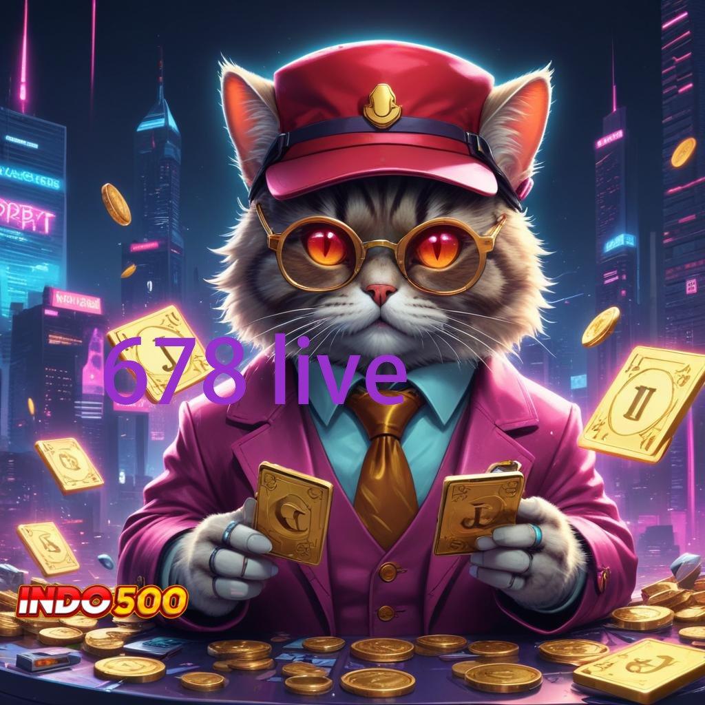 678 LIVE 👉 RTP Terkini Spin Langsung Untung Maksimal