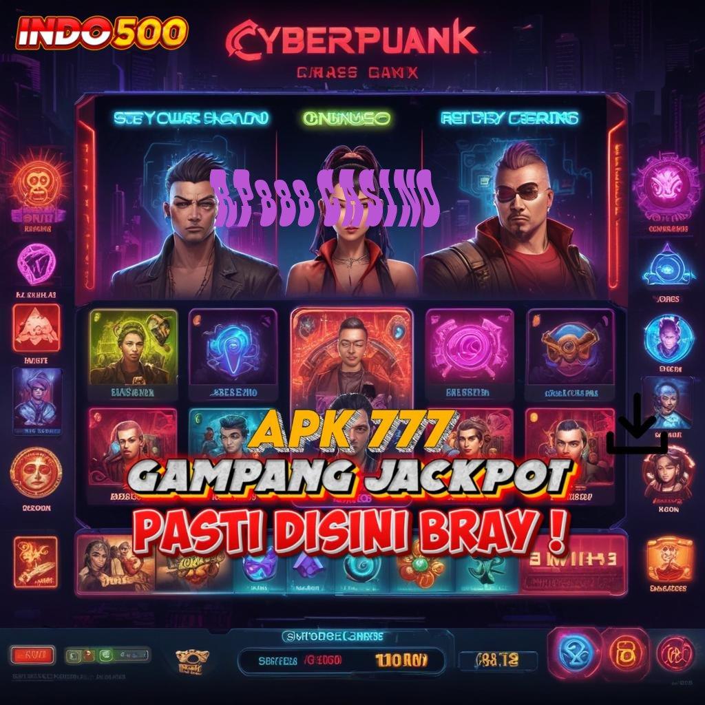 RP888 CASINO RTP Stabil Solusi Cuan untuk Kemenangan Nyata