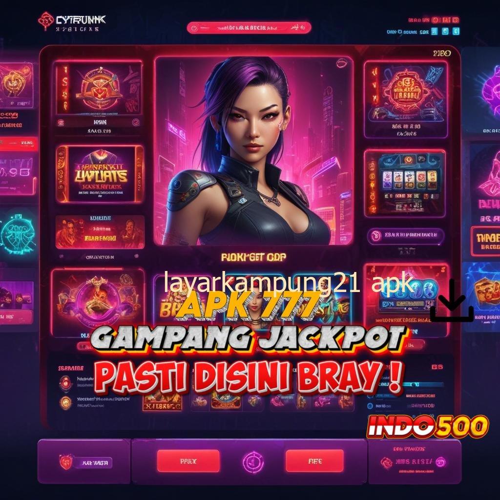 LAYARKAMPUNG21 APK Baru Langsung Prioritas Slot Gacor APK, Olympus Penuh Harapan