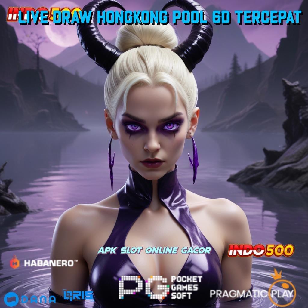 LIVE DRAW HONGKONG POOL 6D TERCEPAT 🔥 Unduh Teknologi Gacor Dengan Sistem Baru Terbaik