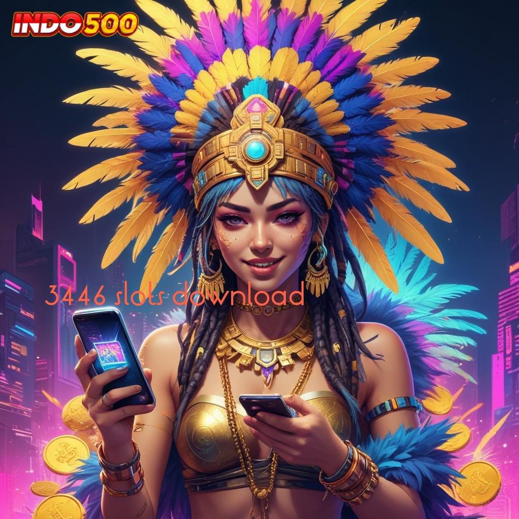 3446 SLOTS DOWNLOAD Langkah-langkah Praktis Raih Bonus Melimpah