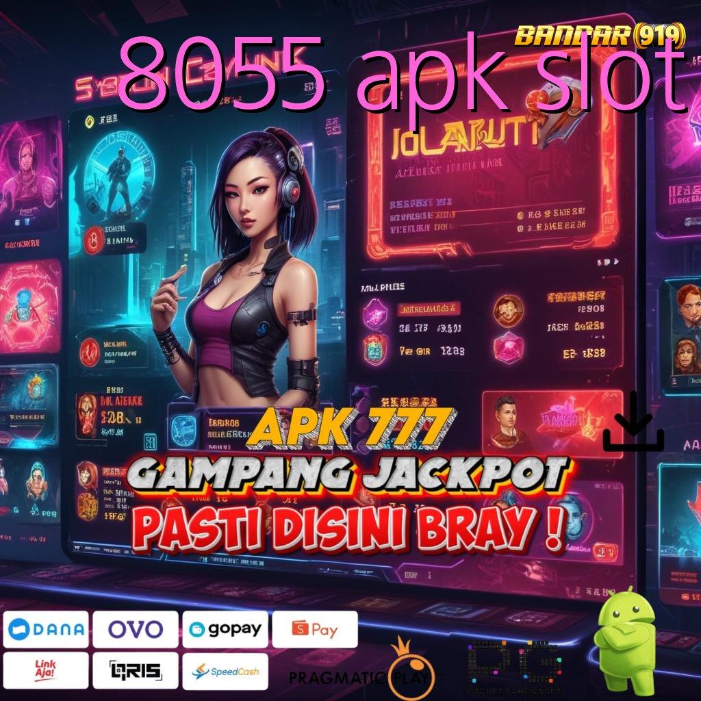 8055 APK SLOT : Layanan RTP Tertinggi (Versi New) Terbaru Tempat Kerja