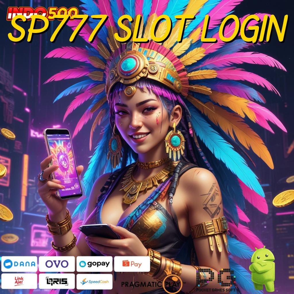 SP777 SLOT LOGIN Versi Terbaru Aplikasi Gacor