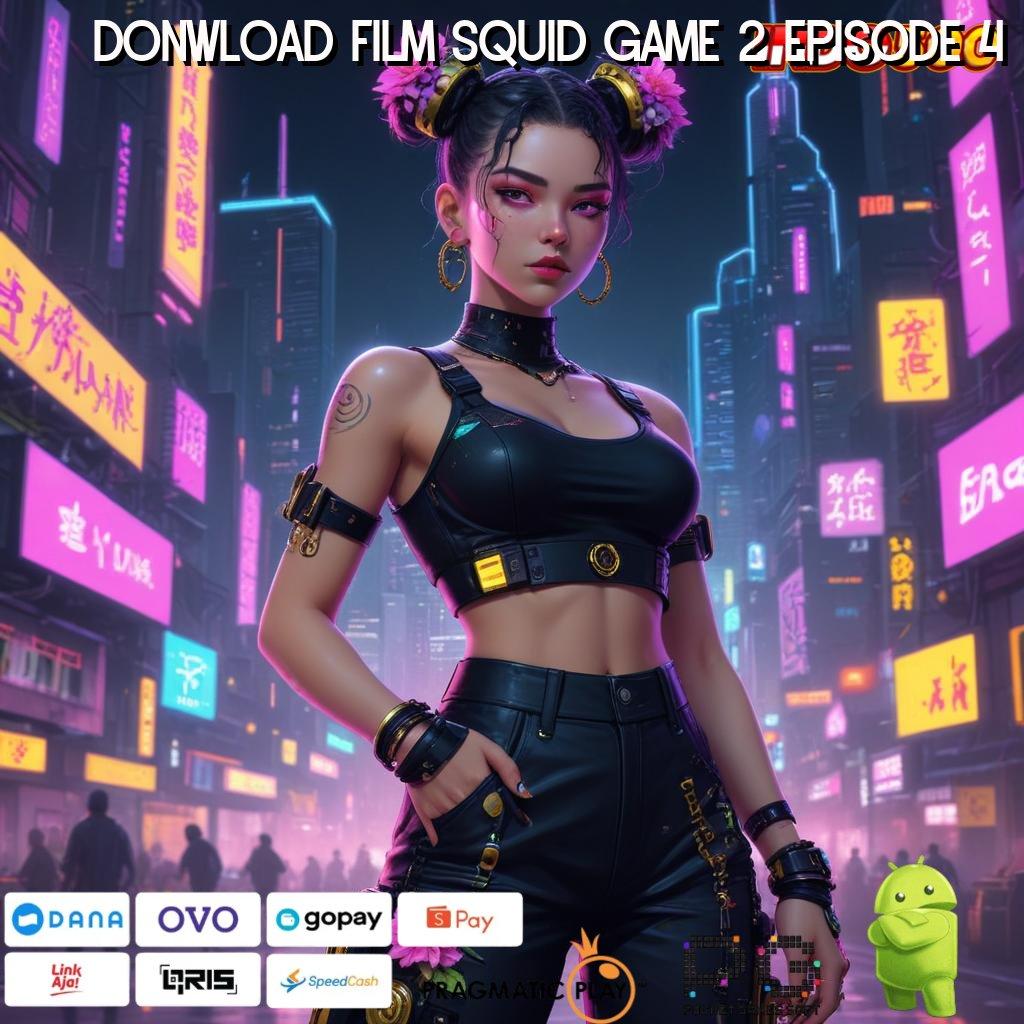 DONWLOAD FILM SQUID GAME 2 EPISODE 4 Produktif Cepat Mesin Jackpot Pasti Menang