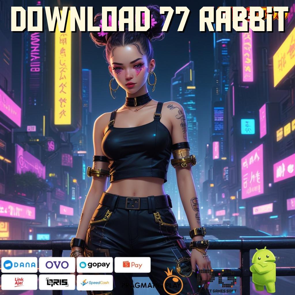 DOWNLOAD 77 RABBIT generator nasib