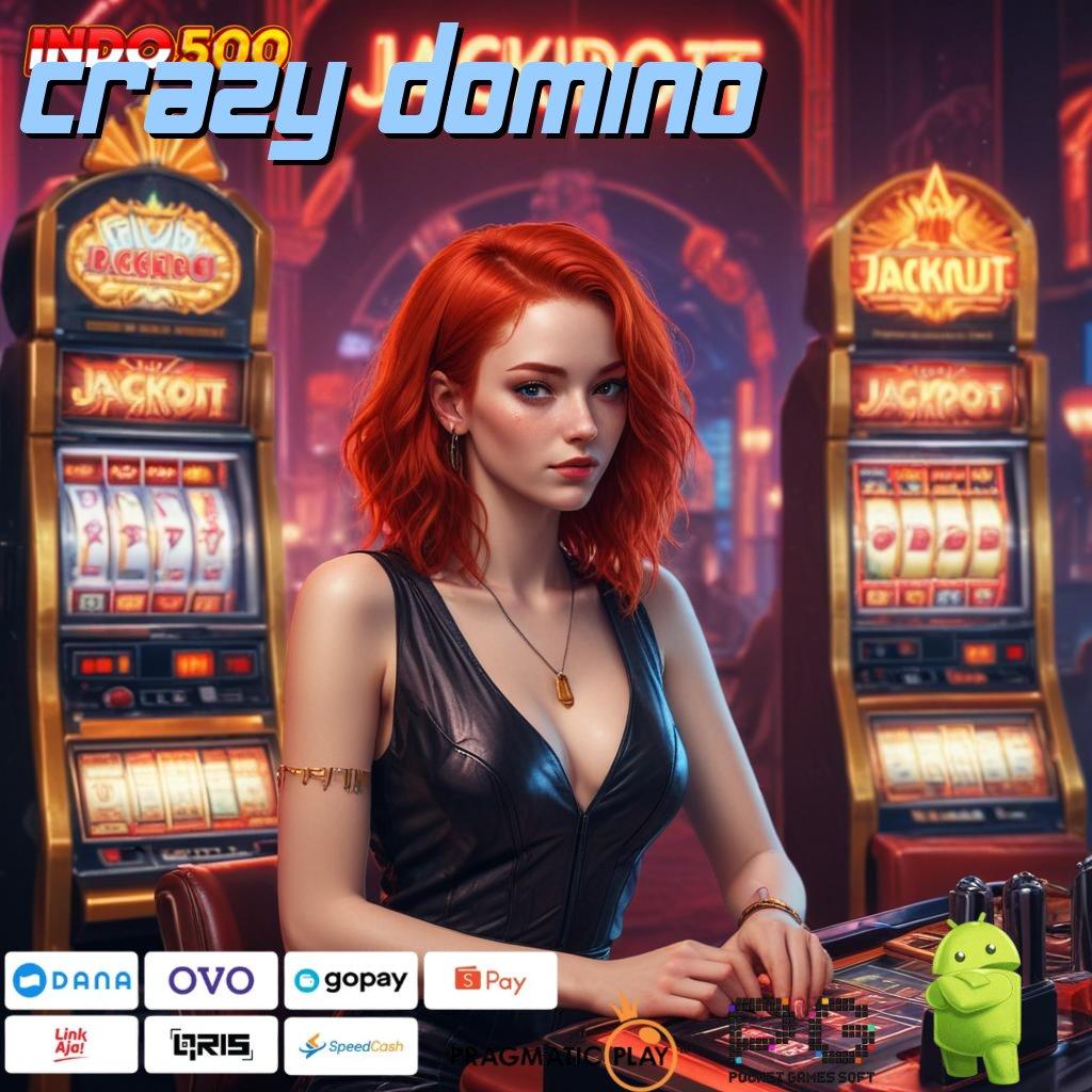 CRAZY DOMINO Password Rezeki Mesin Baru Tanpa Kendala