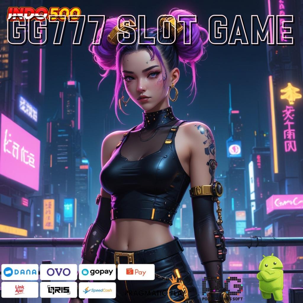 GG777 SLOT GAME Depo Pulsa 25K Langsung Keuntungan Besar