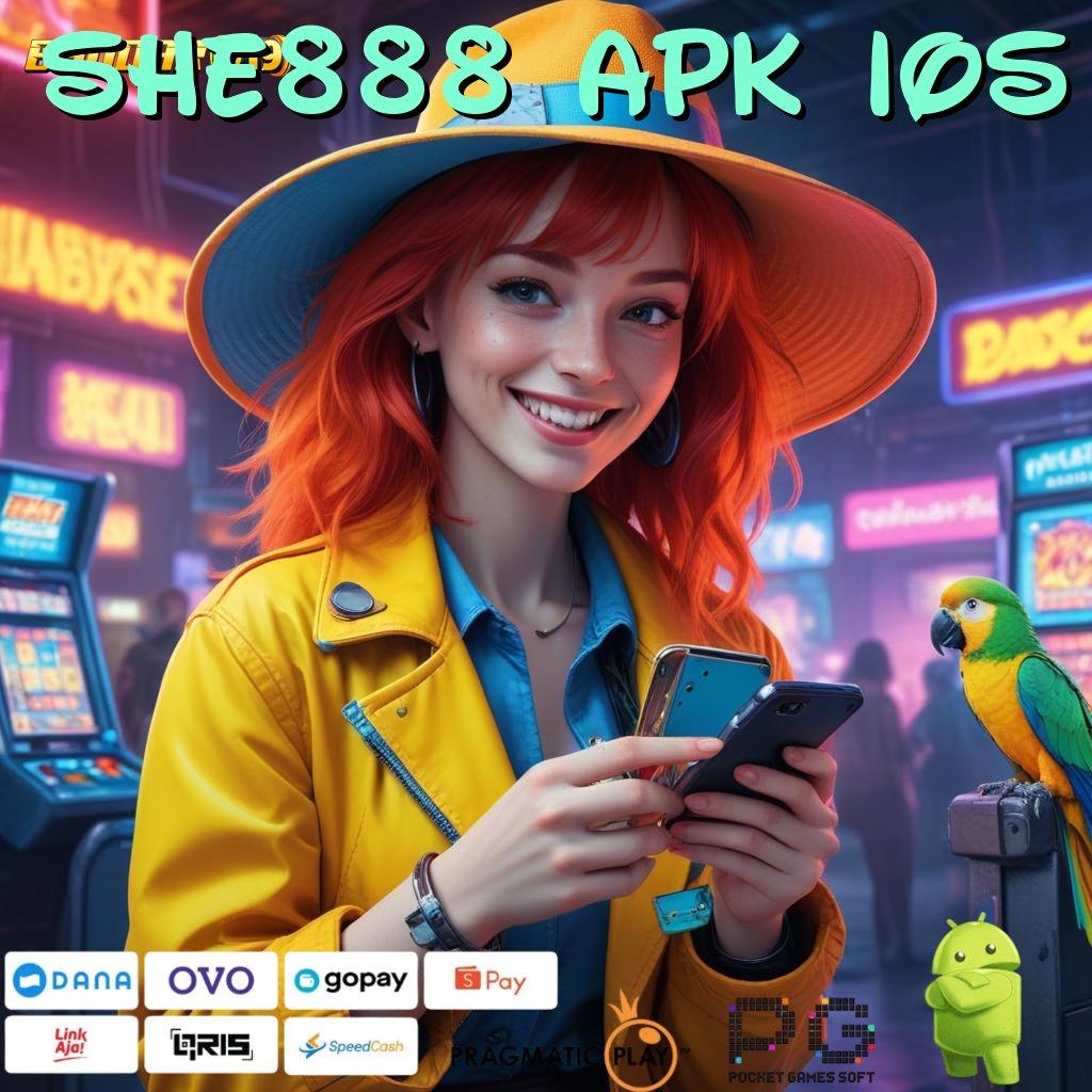 SHE888 APK IOS , Mudah Proses Mudah JP Akun Download dan Coba!