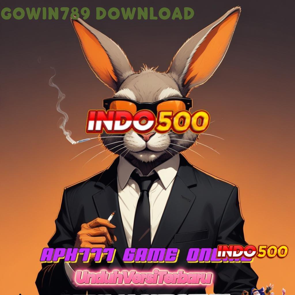 GOWIN789 DOWNLOAD Member Baru Auto Sukses unggul teguh menang