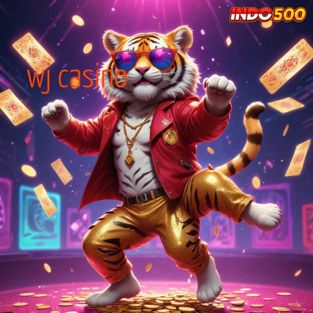 WJ CASINO 💥 Situs Favorit Unduh Slot Gacor Apk 777 Versi Terbaru Sekarang